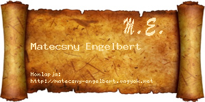 Matecsny Engelbert névjegykártya